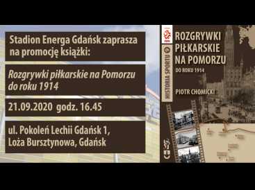 foto -Promocja książki - Rozgrywki piłkarskie na Pomorzu do roku 1914